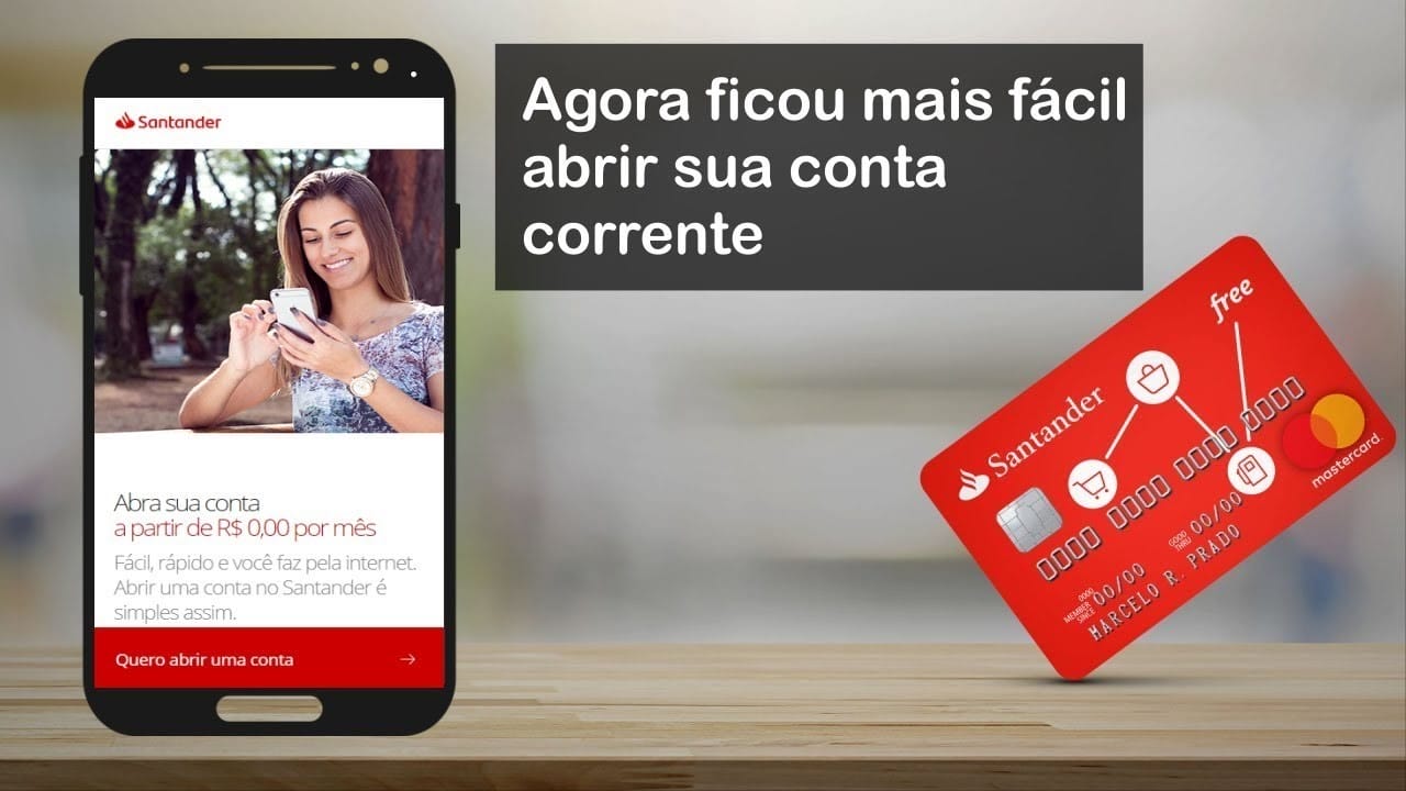Como Abrir Conta Santander Pelo Celular Como Abrir Conta Santander Pelo Celular